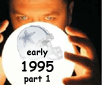 1995 Letter (early pt. 1)